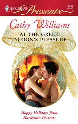 Title details for At The Greek Tycoon's Pleasure by Cathy Williams - Available